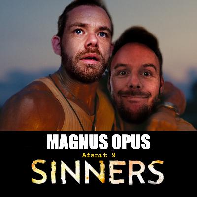 Afsnit 9: Sinners Afsnit 9: Sinners