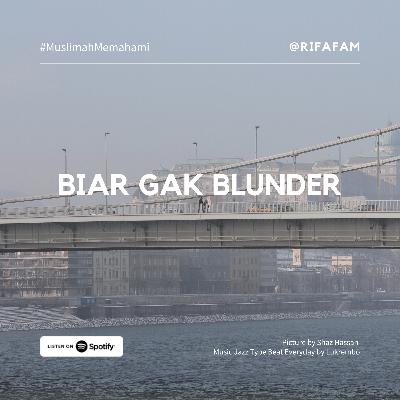 Biar Gak Blunder