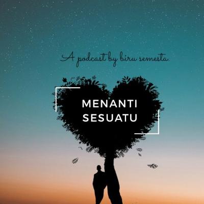 Menanti Sesuatu