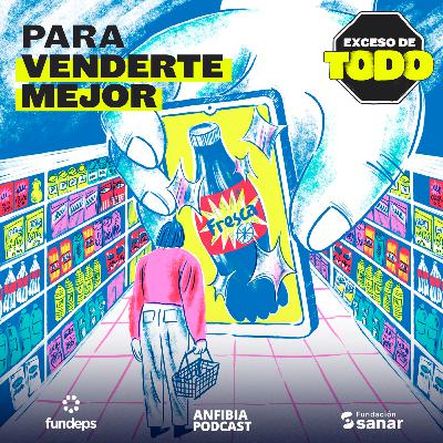 Para venderte mejor
