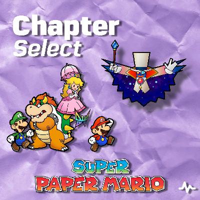 S1E5 - Super Paper Mario