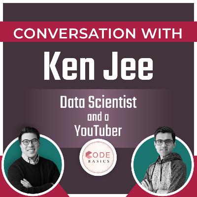 Data science career tips from Ken Jee (Data scientist and a youtuber)