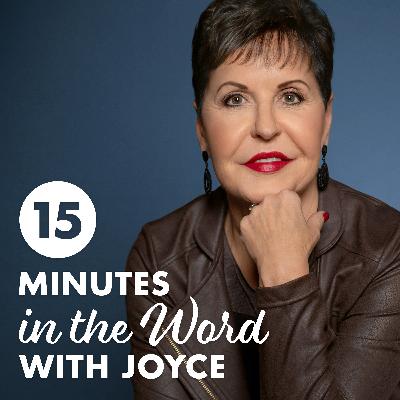 15 Minutes in the Word with Joyce Meyer - 4 October 2025 15 Minutes in the Word with Joyce Meyer - 4 October 2025
