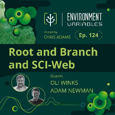 Root and Branch and SCI-Web