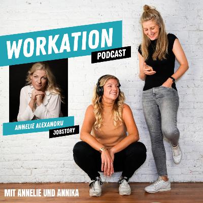 #102 Jobstory Annelie Alexandru: Vom Fernsehstudio zur Coaching Selbstständigkeit