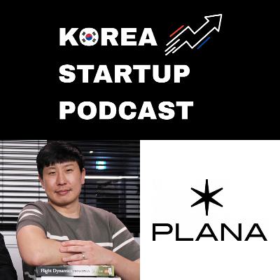 #9: Exploring the future of Air mobility - Minyoung Ahn, COO and CSO of PLANA