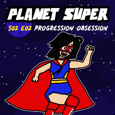 Progression Obsession