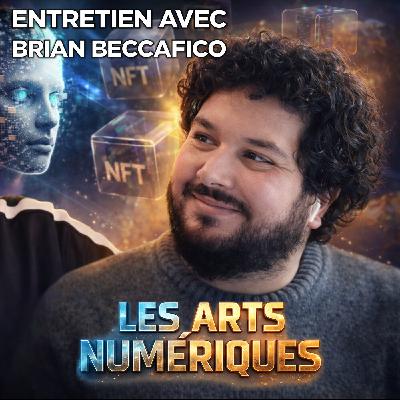 Comment les NFT et l'IA transforment l'art - avec Brian Beccafico (Arthemort)