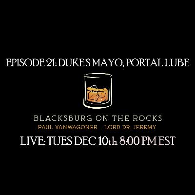 Duke's Mayo, Portal Lube