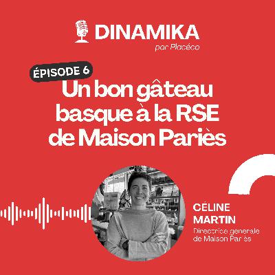 Un bon gâteau basque à la RSE de Maison Pariès