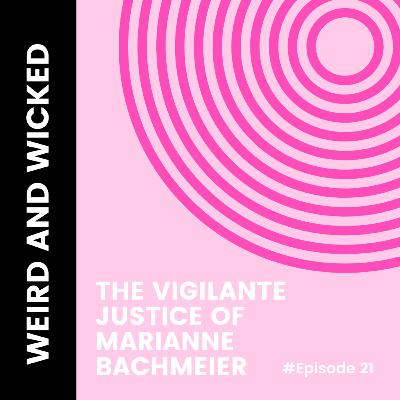 TRUE CRIME: The Vigilante Justice of Marianne Bachmeier