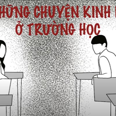 TUYỂN TẬP TRUYỆN KINH DỊ TRƯỜNG HỌC