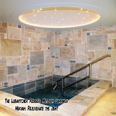 The Mitzvah Campaign of Mikvah The Mitzvah Campaign of Mikvah