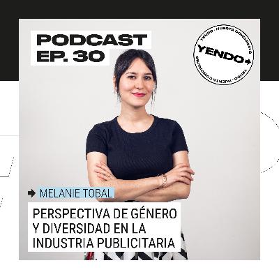 Perspectiva de género y diversidad en la industria publicitaria | Melanie Tobal - Publicitarias Perspectiva de género y diversidad en la industria publicitaria | Melanie Tobal - Publicitarias