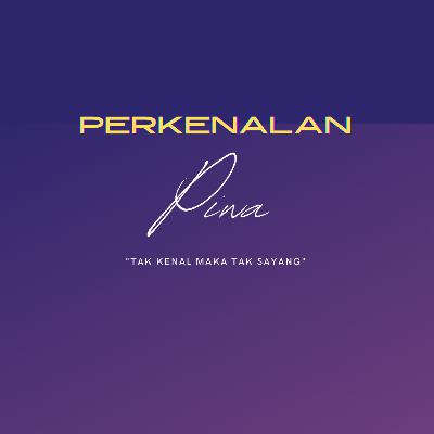Tak kenal maka tak sayang