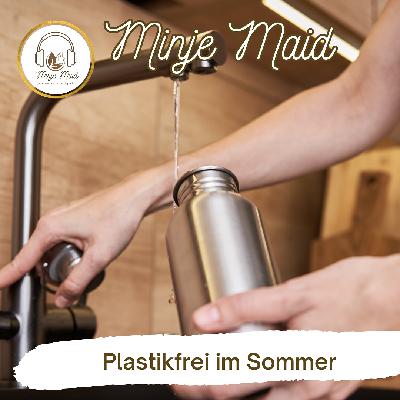 Sommerlich plastikfrei