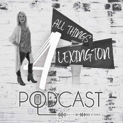 Episode 89, the 4 All Things Lexington Podcast Interview with author Carole Sellman.