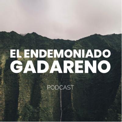 El Endemoniado Gadareno. El Endemoniado Gadareno.