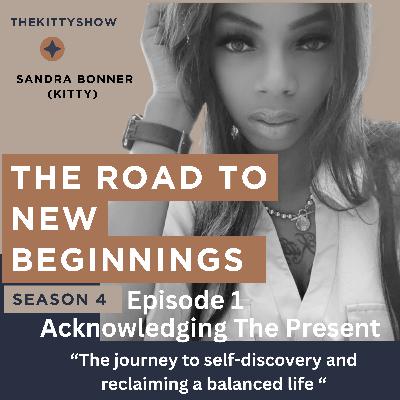 Acknowledging The Present
