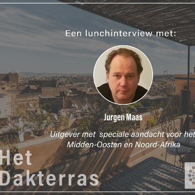 Het Dakterras Lunchinterview #11: uitgever Jurgen Maas