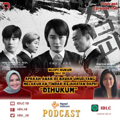Eps: 150 “Apakah Anak Di Bawah Umur Yang Melakukan Tindak Kejahatan Dapat Dihukum?” Eps: 150 “Apakah Anak Di Bawah Umur Yang Melakukan Tindak Kejahatan Dapat Dihukum?”