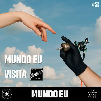 Mundo Eu | #53 Mundo Eu Visita: Hangar82 com Martini