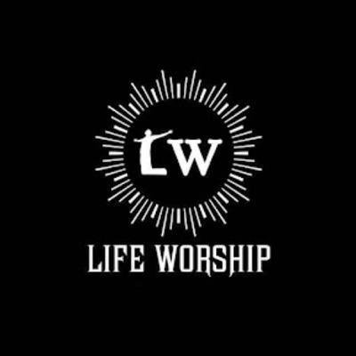 Life Worship Intro