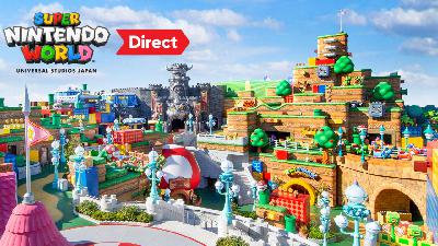 REVIEW: the Super Nintendo World Direct! REVIEW: the Super Nintendo World Direct!