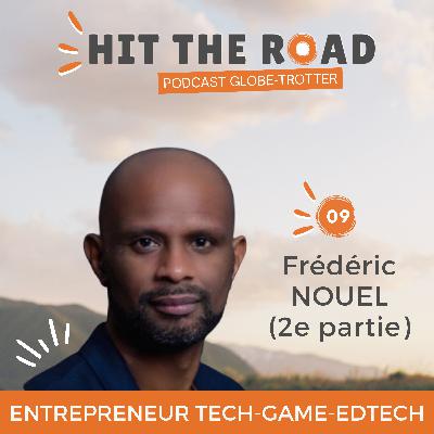 #9 Frédéric Nouel - 2e Partie : Développer son entreprise dans le domaine de la Tech au Japon #9 Frédéric Nouel - 2e Partie : Développer son entreprise dans le domaine de la Tech au Japon