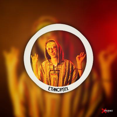 XPROMT: Ethnopsyx