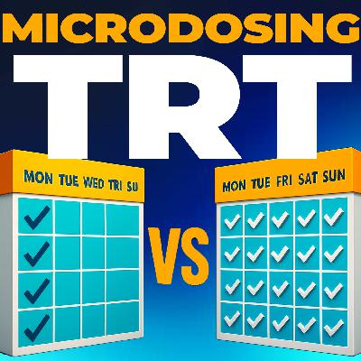 Microdosing TRT vs Weekly (Pros & Cons)