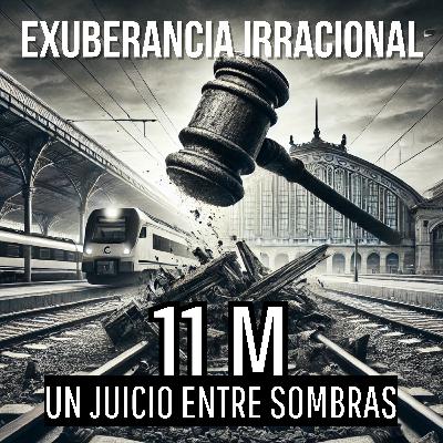 Episodio 43: "11M: Un juicio entre sombras"