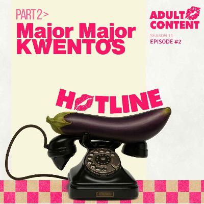 Part 2 > Major Major KWENTOS