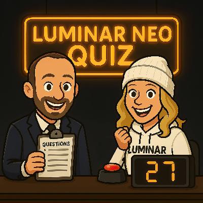 Luminar NEO Quiz: Can You Beat Holly’s Score? Luminar NEO Quiz: Can You Beat Holly’s Score?