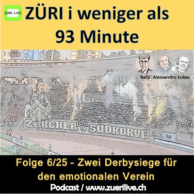 Zwei Derbysiege für den emotionalen Verein -  6/25