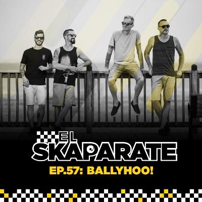 Episodio 57 - Ballyhoo