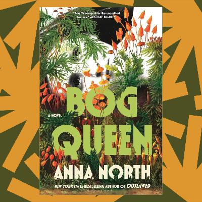 'Bog Queen' cherishes Earth’s mossy wetlands and the bodies they preserve