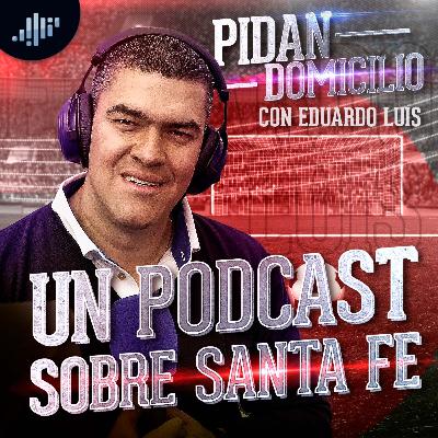 Un Podcast sobre Santafé | Pidan Domicilio