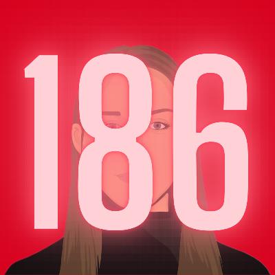 186. Droning on about Tik Tok, Chappell, Glicked, etc