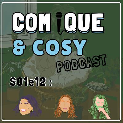 S01e12 : "Tant de digression" avec Lisa Mapola, Sabrina Magari et Lucas Drapier