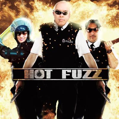 SSSS: Ep 001 - Hot Fuzz