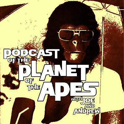Episode 15: Episode 15 - Toys Of The Planet Of The Apes!