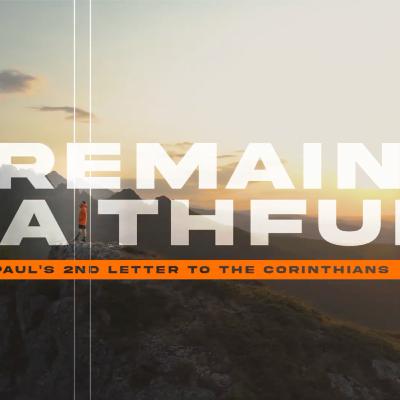 03. Equal & Opposite Errors [2 Corinthians 2:5-11] Milo Wilson 03.08.26 #RemainFaithful