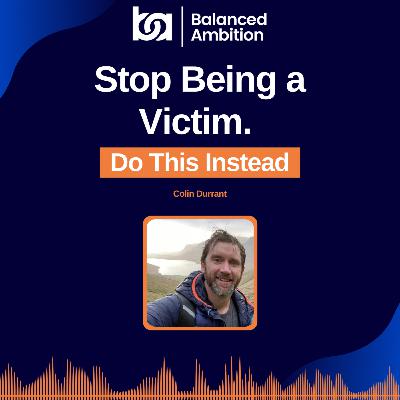 From Victim to Coach: How Colin Durrant Reclaimed His Life