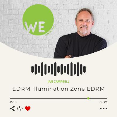 IAN CAMPBELL | EDRM Illumination Zone