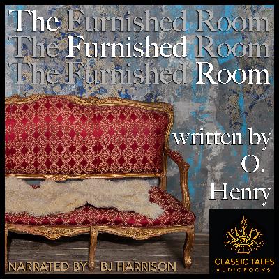 Ep. 1134, The Furnished Room, by O. Henry VINTAGE