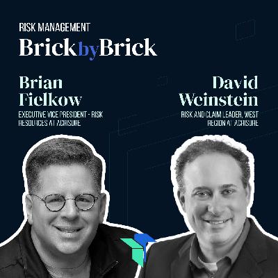 Culture-First Risk Management with Brian Fielkow and David Weinstein of Acrisure