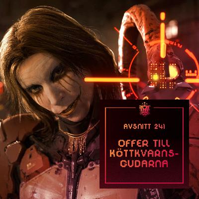 241. Offer till köttkvarnsgudarna 241. Offer till köttkvarnsgudarna