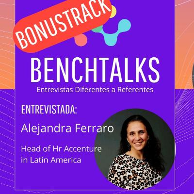 BONUSTRACK - S01E06 - Alejandra Ferraro - Head of HR Latinoamérica en Accenture BONUSTRACK - S01E06 - Alejandra Ferraro - Head of HR Latinoamérica en Accenture