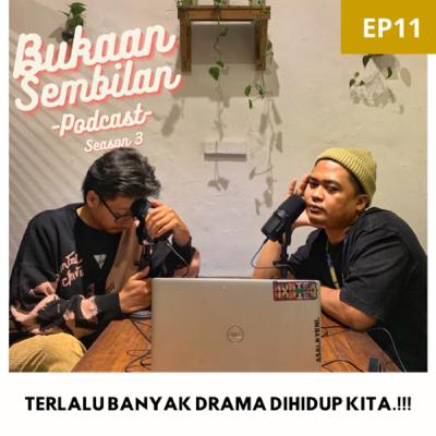 S3 EP11 DRAMA KEHIDUPAN SELALU ADA